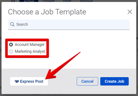 Choose a Job Template pop-up (1.7.26) (Express highlights)