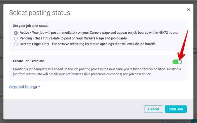 Edit Job - Posting Status Popup (Active, Job Template toggle) (Toggle arrow).png