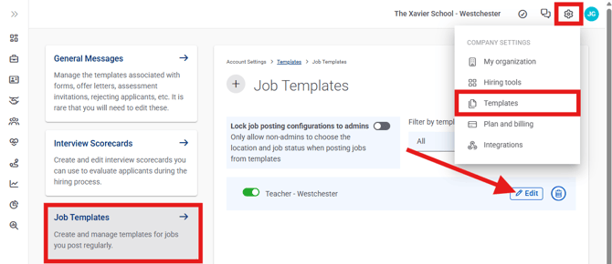 Settings, Templates, Job Templates, Navigation shown (Nav bar minimized) (7.16.26) Pointed to edit